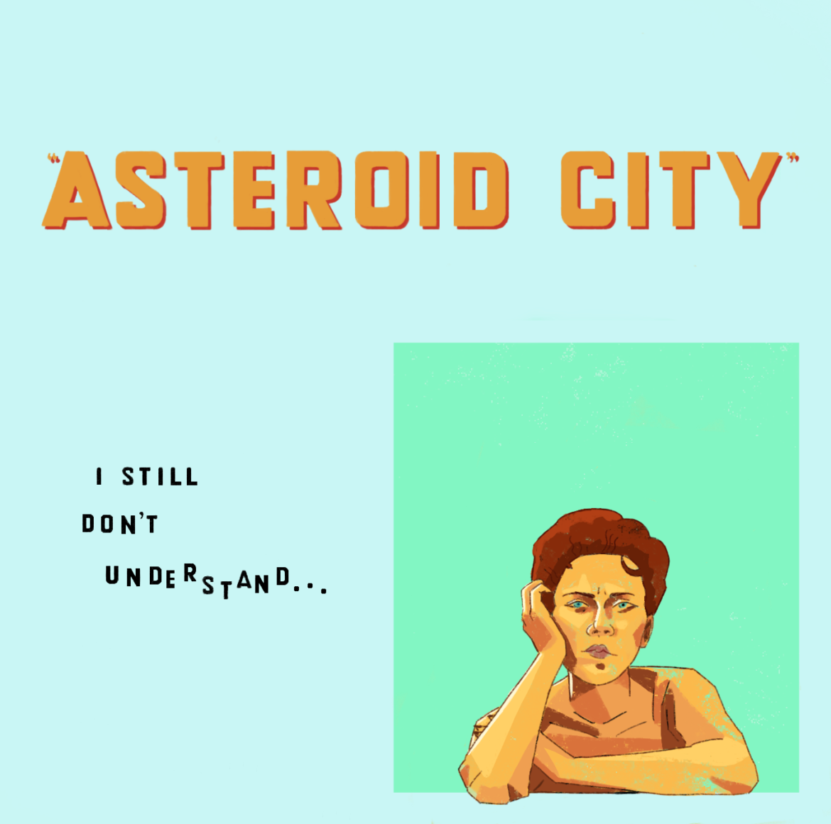 Raw from the Saw: Asteroid City